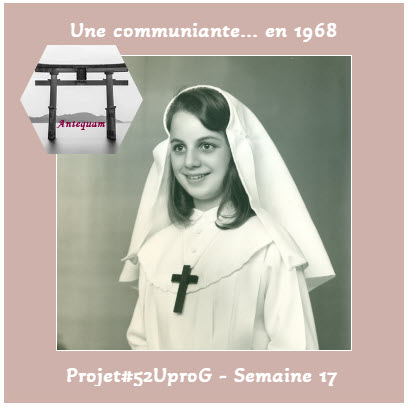 Semaine 17 Une communiante