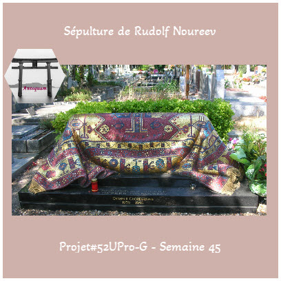 Semaine 45 Une tombe d'artiste